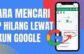 Cara Mencari Hp Yang Hilang Gratis